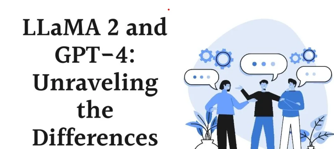 9 Key Differences Between GPT4 & Llama2 One Should Know