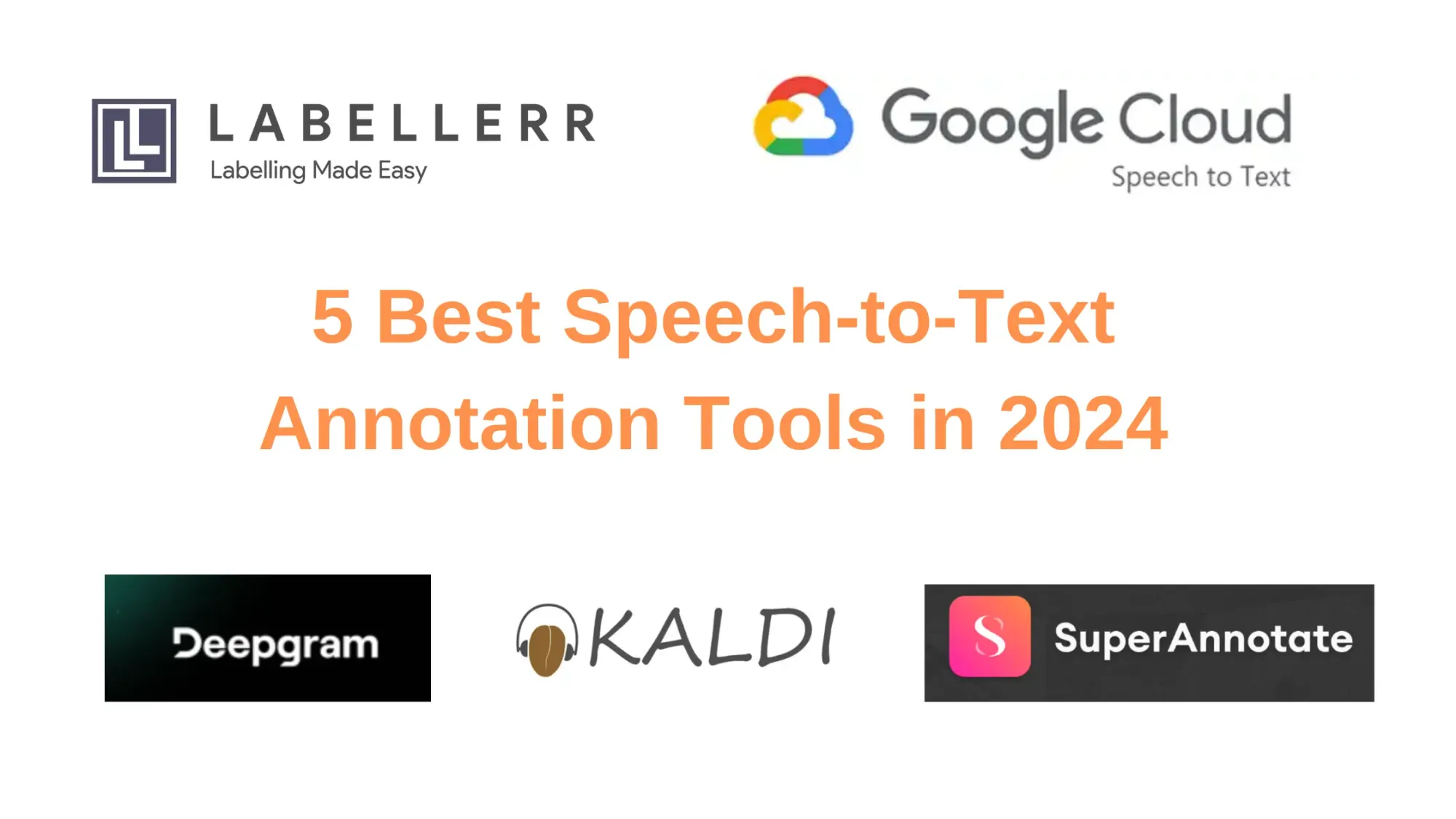 5 Best Speech-to-Text Annotation Tools in 2024