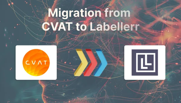 Securely Migrate Data Labeling Tasks From CVAT To Labellerr