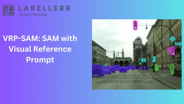 VRP-SAM: Advanced Image Segmentation with Visual Reference Prompts